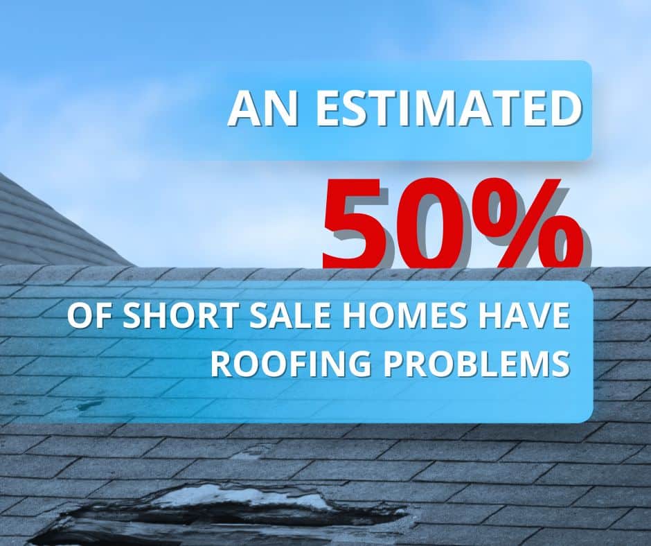 short sale homes and their roofing issues